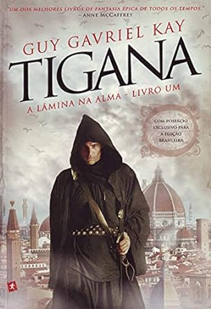 A Lamina Na Alma Tigana Vo Guy Gavriel Kay